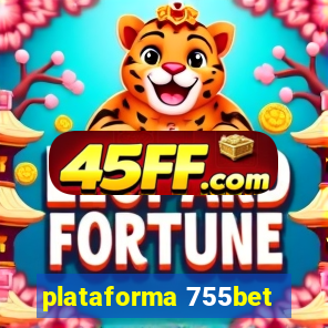 plataforma 755bet